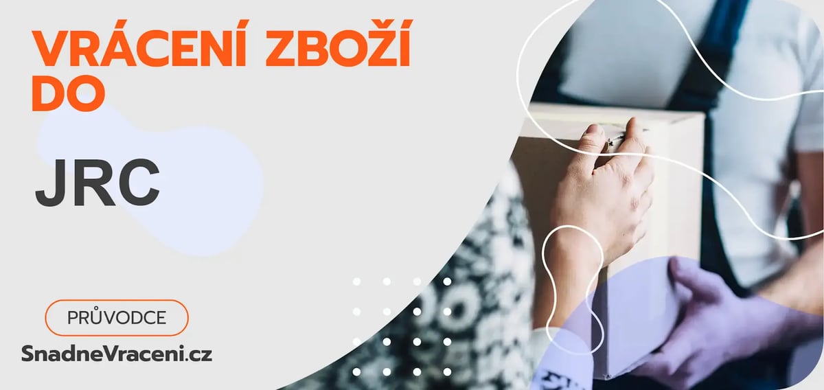 Jak vrátit zboží do obchodu JRC