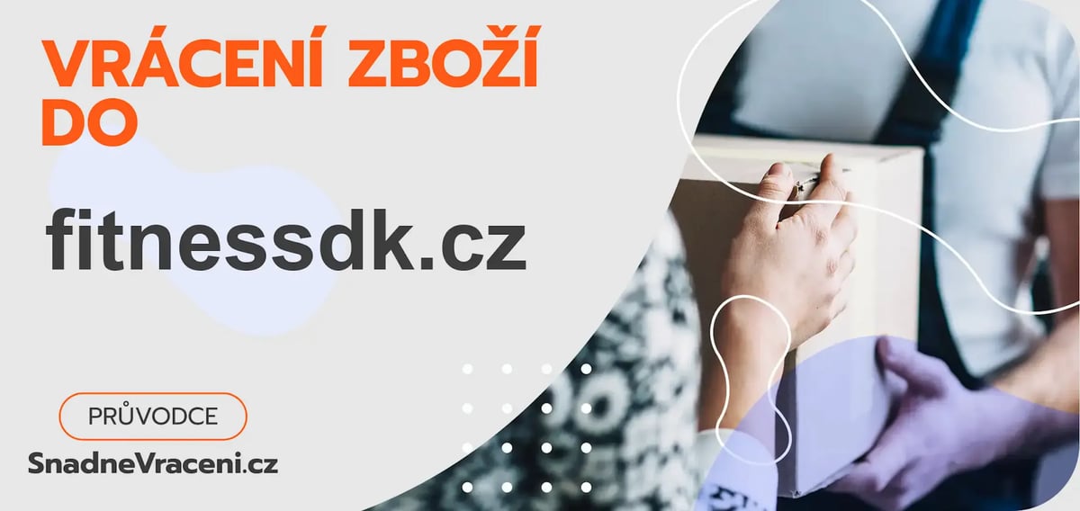 Jak snadno odeslat vrácené zboží do obchodu fitnessdk.cz?