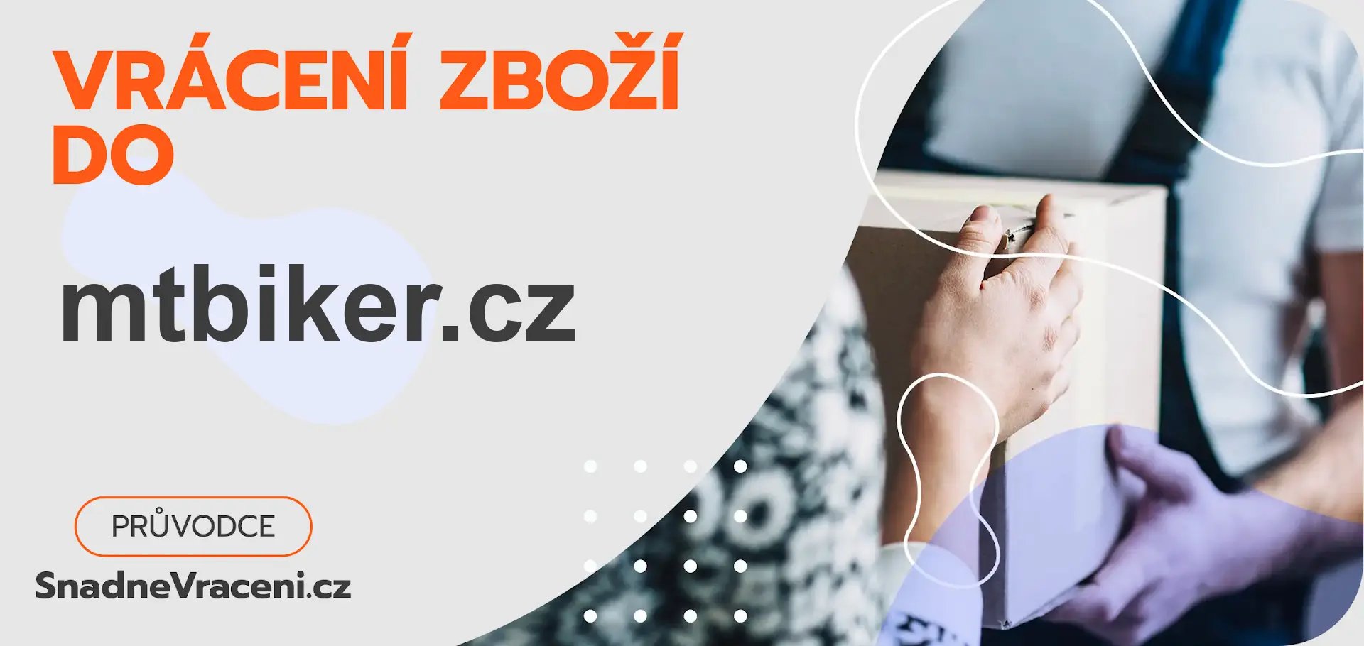 Jak snadno odeslat vrácené zboží do obchodu mtbiker.cz?
