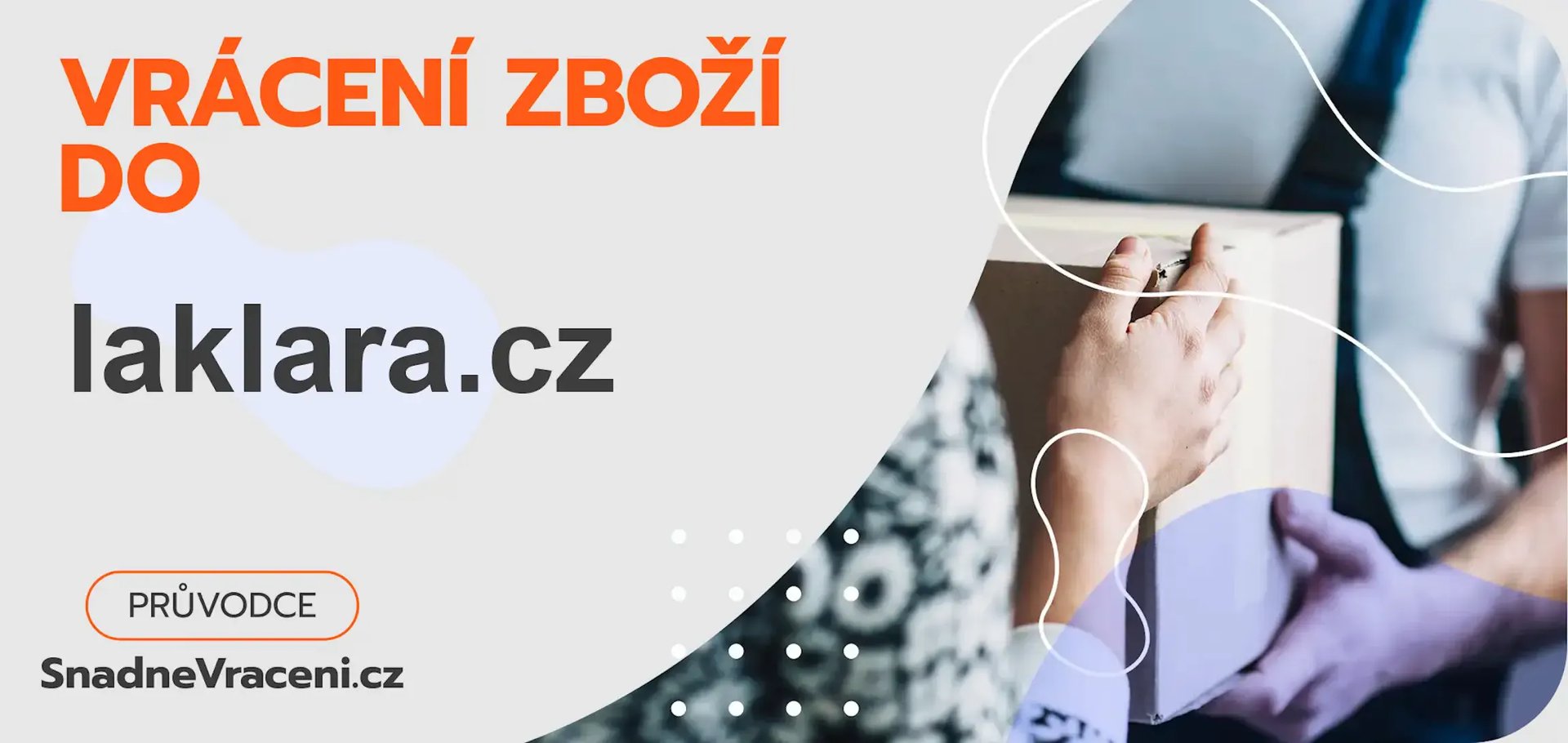 Jak provést vrácení zboží do obchodu laklara.cz
