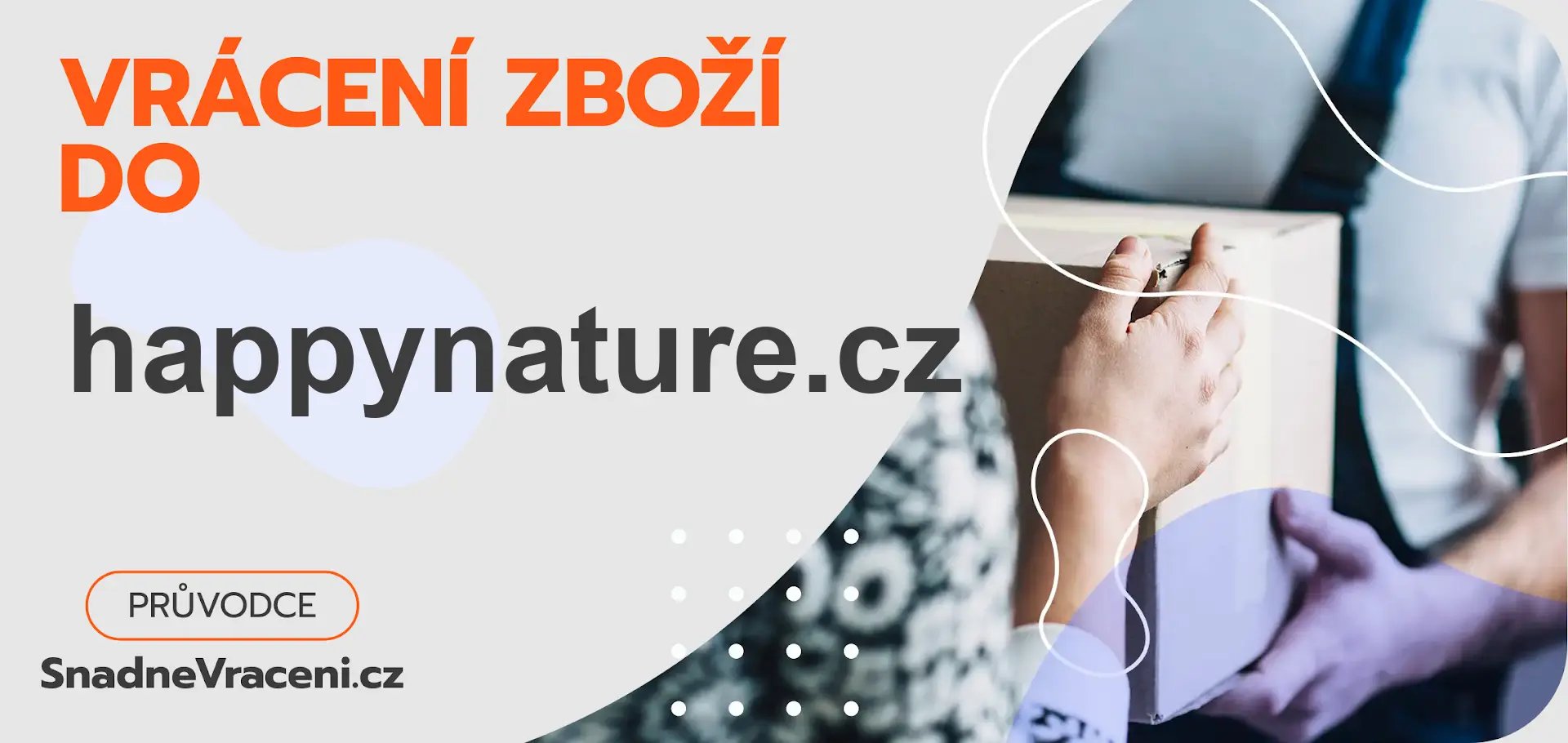 Jak vrátit zboží do obchodu happynature.cz rychle a bez komplikací?