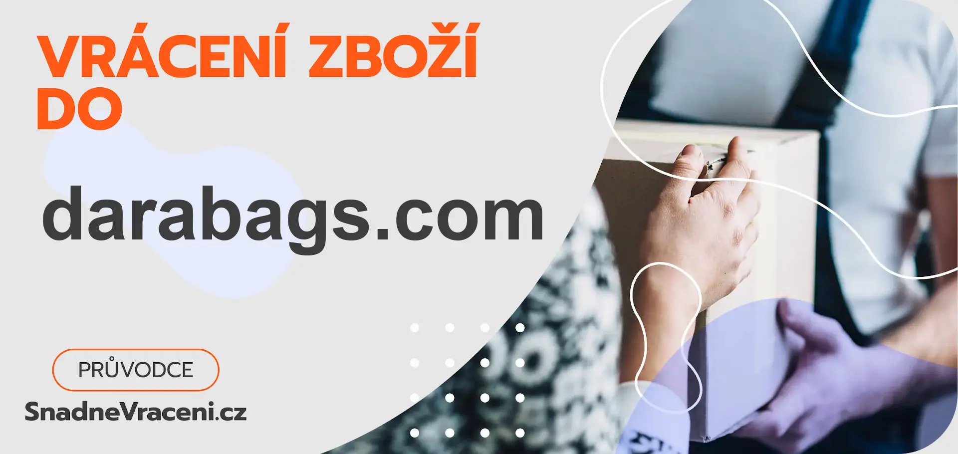Jak vrátit zboží do obchodu darabags.com